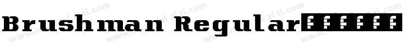 Brushman Regular字体转换